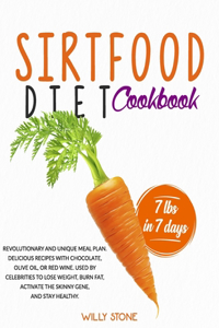 Sirtfood Diet Cookbook