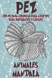 Libros para colorear para adultos para bolígrafos y lápices - Mandala - Animales - Pez