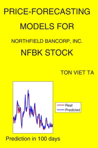 Price-Forecasting Models for Northfield Bancorp, Inc. NFBK Stock