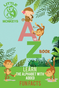 Little Monkeys A to Z book with Fun Facts