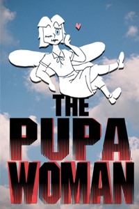 Pupa Woman