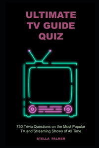 Ultimate TV Guide Quiz