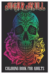 Sugar Skulls Coloring Book for Adults