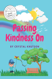 Passing Kindness On