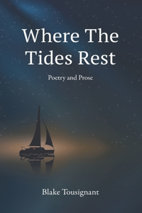 Where the Tides Rest