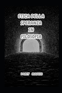 Etica Della Speranza in Filosofia