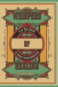Whispers of Healing