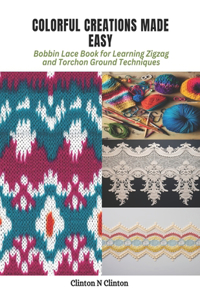 Colorful Creations Made Easy