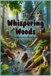 The Whispering Woods