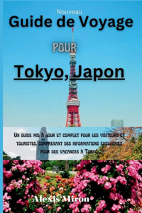 guide de voyage pour Tokyo, Japon