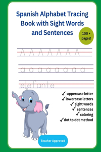 Spanish Alphabet Tracing Book with Sight Words and Sentences