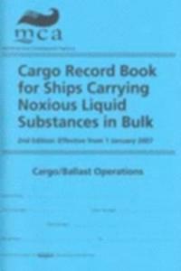 Cargo record book for ships carrying noxious liquid substances in bulk: cargo/ballast operations