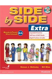 Side by Side Extra 2 Book/Etext/Workbook a with CD