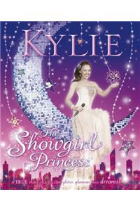 Kylie: the Showgirl Princess