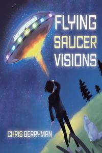 Flying Saucer Visions