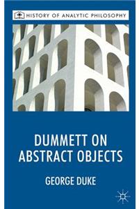 Dummett on Abstract Objects