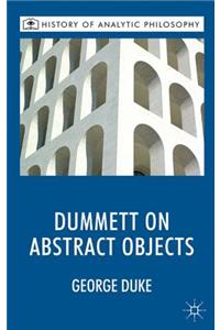 Dummett on Abstract Objects