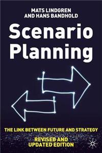 Scenario Planning - Revised and Updated