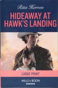Hideaway at Hawk's Landing