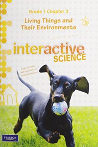 Science 2012 Chapter Booklet Grade 1 Chapter 3: Living Things and Their Environments