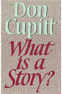 What is a Story?