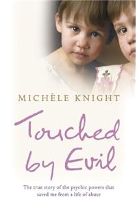 Touched by Evil