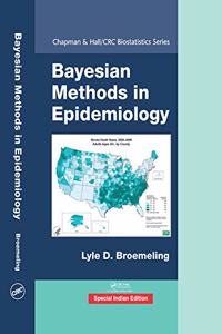 Bayesian Methods in Epidemiology (Special Indian Edition-2020)