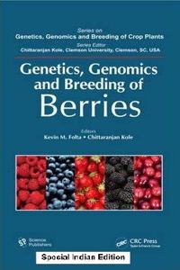 Genetics, Genomics and Breeding of Berries (Genetics, Genomics and Breeding of Crop Plants) (Special Indian Edition / Reprint Year : 2020)