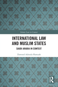 International Law and Muslim States