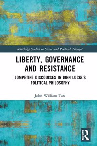 Liberty, Governance and Resistance