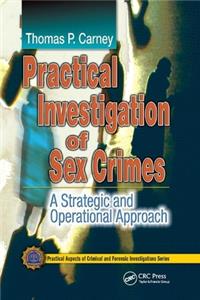 Practical Investigation of Sex Crimes