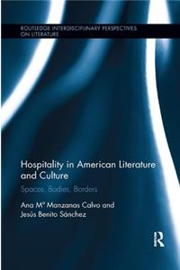 Hospitality in American Literature and Culture