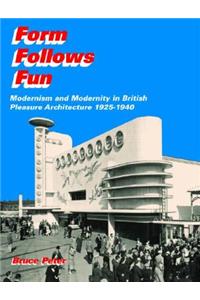 Form Follows Fun