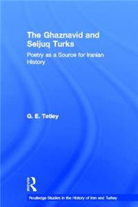 Ghaznavid and Seljuk Turks