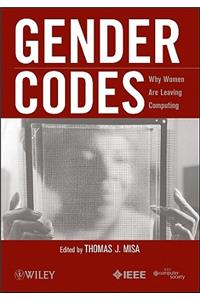 Gender Codes - Why Women Are Leaving Computing