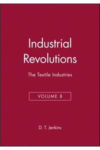 Industrial Revolutions, Volume 8