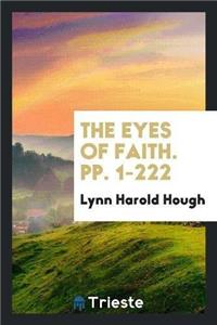 The Eyes of Faith. Pp. 1-222