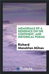 Memorials of a Residence on the Continent, and Historical Poems