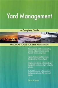 Yard Management A Complete Guide