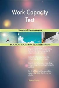 Work Capacity Test Standard Requirements