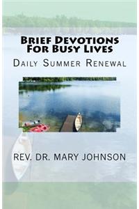 Brief Devotions For Busy Lives