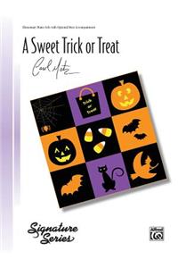 A Sweet Trick or Treat: Elementary Piano Solo with Optional Duet Accompaniment