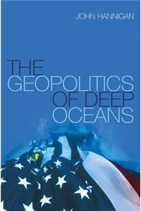 The Geopolitics of Deep Oceans