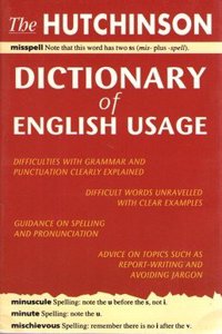 Hutchinson Dictionary Of English Usage