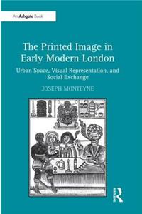 The Printed Image in Early Modern London