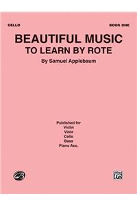 Beautiful Music to Learn by Rote, Bk 1