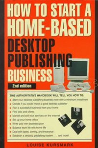 How to Start a Home-Based Desktop Publishing Business