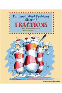 Fun Food Word Problems Starring Fractions