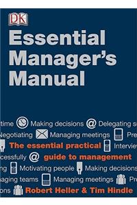 DK Essential Managers: The Essential Manager's Manual