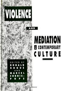 Violence and Mediation in Contemporary Culture